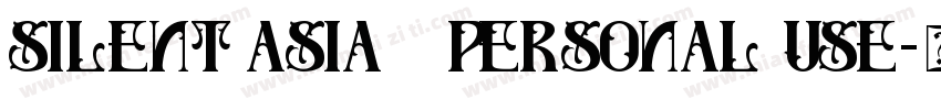 silent asia   personal use字体转换